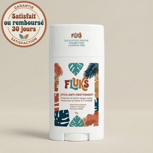 Fluks - Fini la brûlure entre les cuisses.